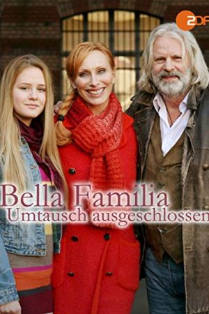 Bella Familia: Umtausch ausgeschlossen Online Anschauen