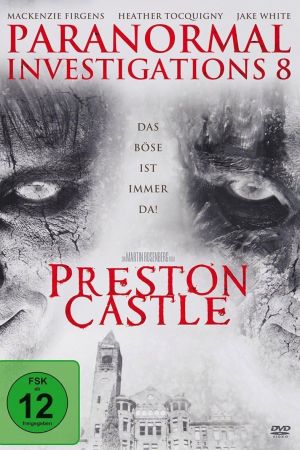 Paranormal Investigations 8 - Preston Castle Online Anschauen