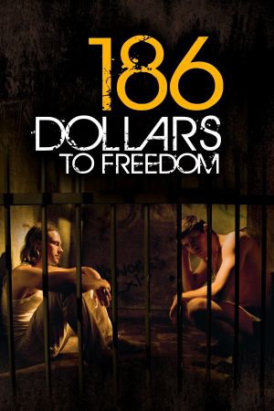 186 Dollars to Freedom Online Anschauen