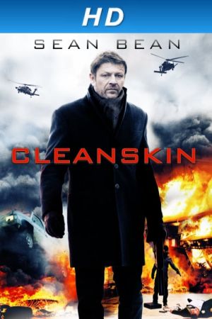 Cleanskin - Bis zum Anschlag Online Anschauen