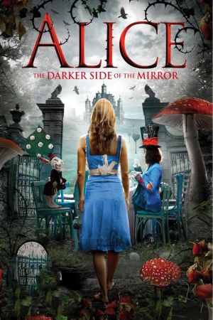 Alice - The Darker Side of the Mirror Online Anschauen