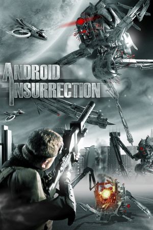 Android Insurrection Online Anschauen