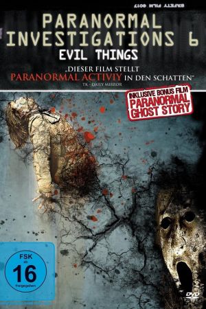 Paranormal Investigations 6 - Evil Things Online Anschauen