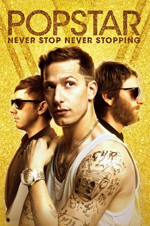 Popstar: Never Stop Never Stopping Online Anschauen