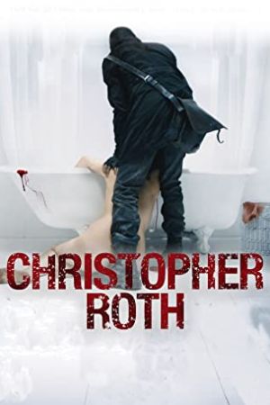 Christopher Roth - Der Killer in dir! Online Anschauen