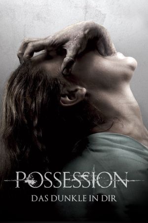 Possession - Das Dunkle in Dir