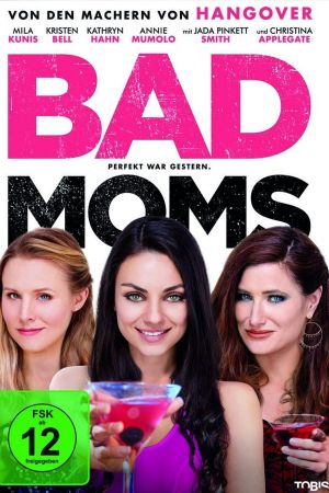 Bad Moms