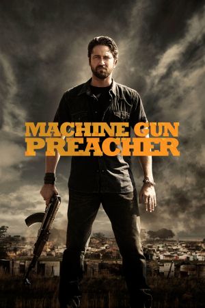 Machine Gun Preacher Online Anschauen