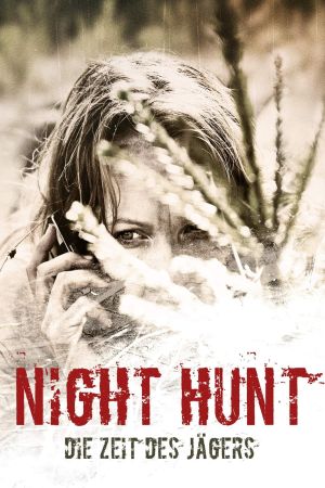 Night Hunt - Die Zeit des Jägers Online Anschauen