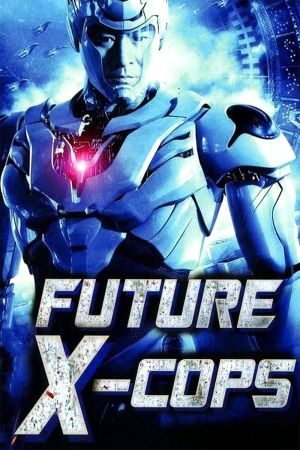 Future X-Cops Online Anschauen