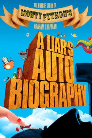 A Liar's Autobiography: The Untrue Story of Monty Python's Graham Chapman Online Anschauen