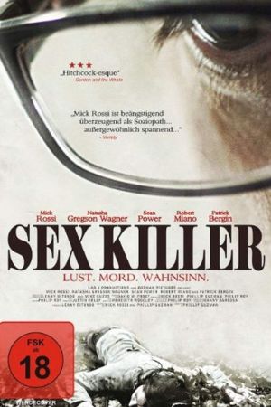 Sex Killer - Lust. Mord. Wahnsinn.