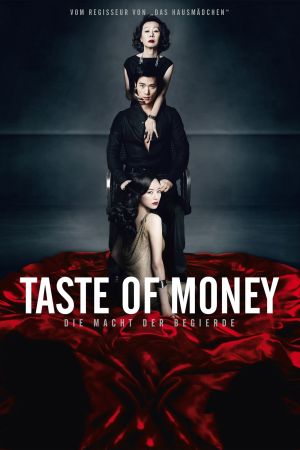 The Taste of Money - Die Macht der Begierde Online Anschauen