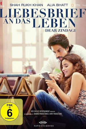 Dear Zindagi - Liebesbrief an das Leben