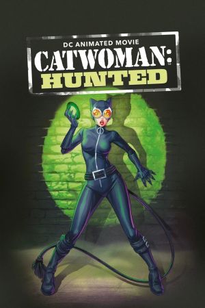 Catwoman: Hunted Online Anschauen