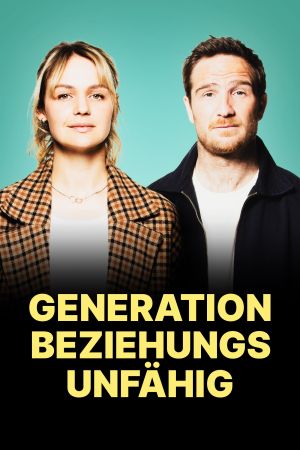 Generation Beziehungsunfähig Online Anschauen