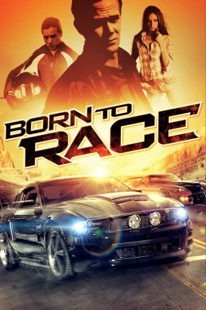 Born to Race Online Anschauen