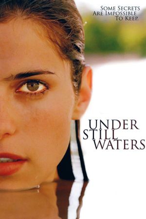 Under Still Waters Online Anschauen