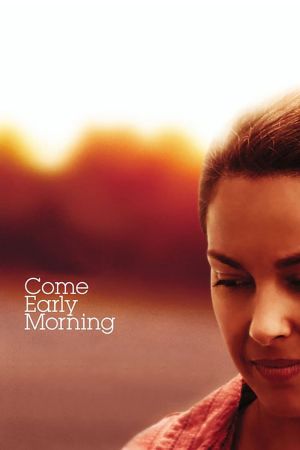 Come Early Morning - Der Weg zu mir Online Anschauen