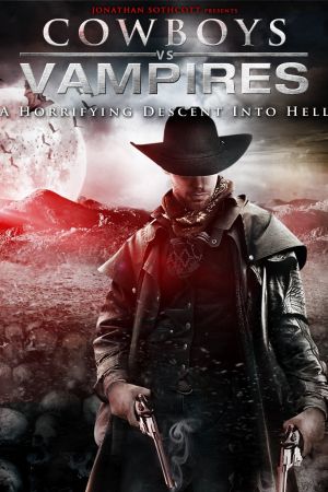 Cowboys and Vampires Online Anschauen