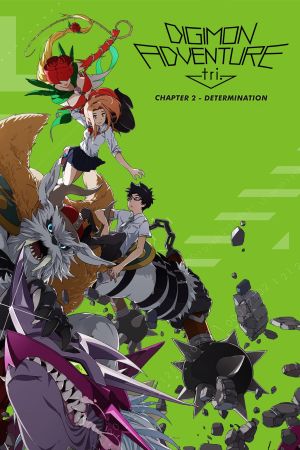 Digimon Adventure tri. Chapter 2: Determination Online Anschauen