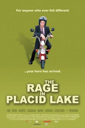 The Rage in Placid Lake