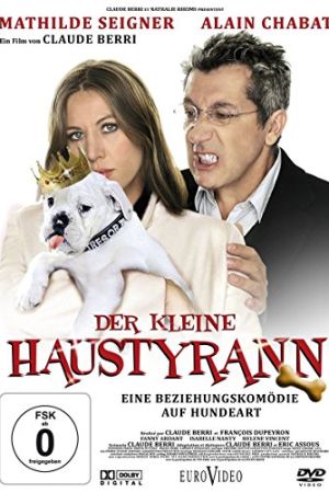 Der kleine Haustyrann Online Anschauen