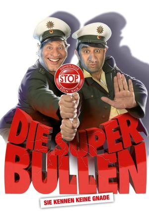 Die Superbullen Online Anschauen