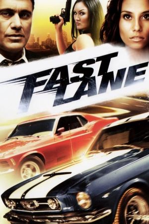 Fast Lane Online Anschauen