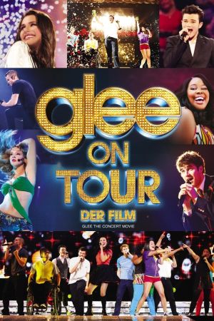 Glee on Tour - Der Film Online Anschauen