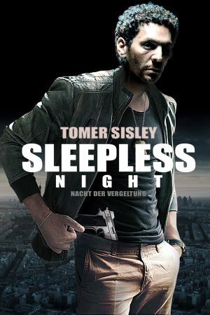 Sleepless Night - Nacht der Vergeltung Online Anschauen