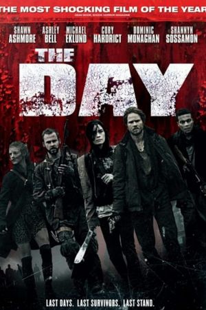 The Day - Fight. Or Die. Online Anschauen