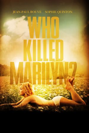 Who Killed Marilyn? Online Anschauen