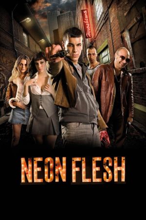 Neon Flesh Online Anschauen