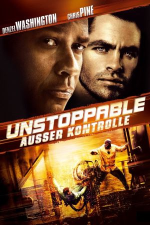 Unstoppable - Außer Kontrolle Online Anschauen