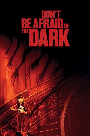 Don't Be Afraid of the Dark Online Anschauen