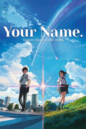 Your Name. Gestern, heute und für immer Online Anschauen