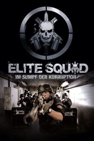 Elite Squad: Im Sumpf der Korruption Online Anschauen