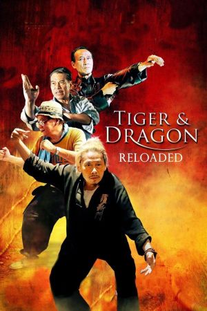 Tiger & Dragon Reloaded Online Anschauen