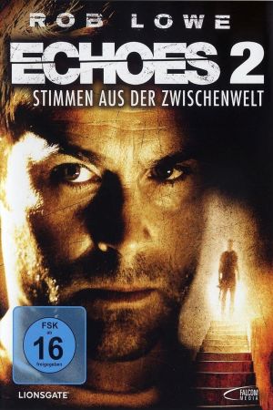 Echoes 2 - Stimmen aus der Zwischenwelt Online Anschauen