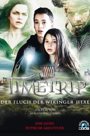 Timetrip - Der Fluch der Wikinger-Hexe Online Anschauen