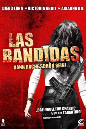 Las Bandidas - Kann Rache schön sein Online Anschauen