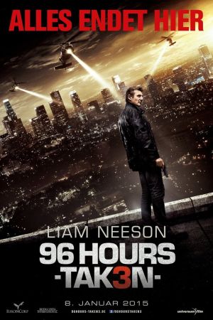 96 Hours - Taken 3 Online Anschauen