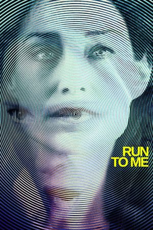 Run to Me Online Anschauen