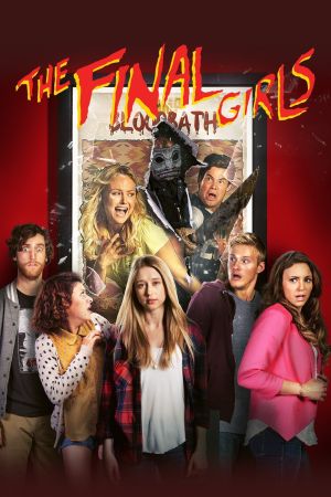 The Final Girls Online Anschauen