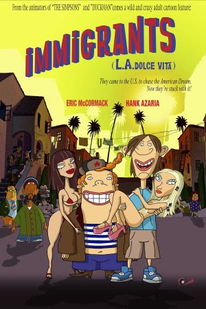 Immigrants (L.A. Dolce Vita) Online Anschauen