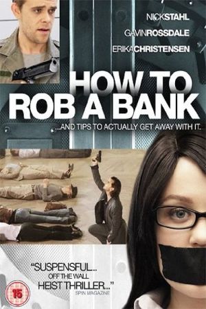 How to Rob a Bank Online Anschauen