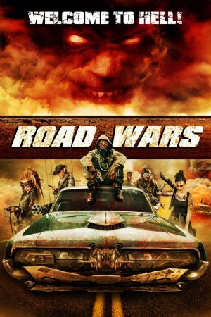 Road Wars Online Anschauen