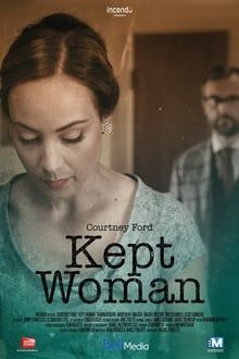 Kept Woman - Die Gefangene Online Anschauen