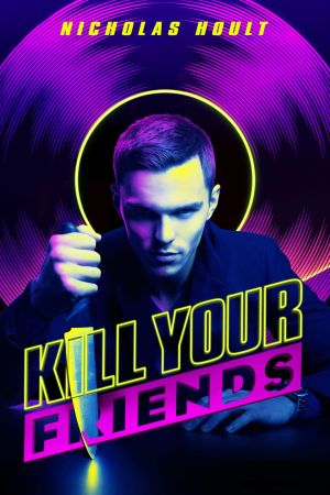 Kill Your Friends Online Anschauen